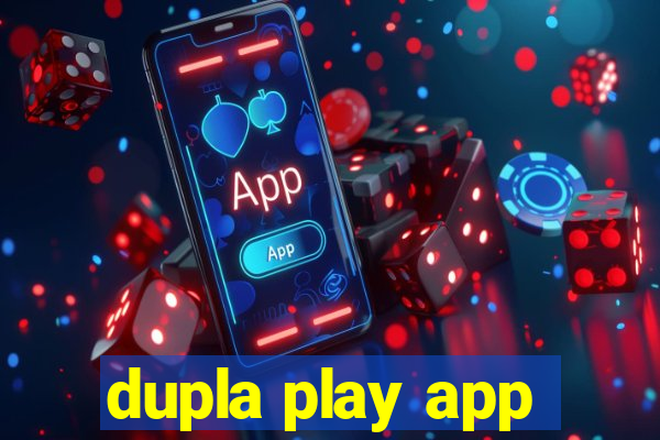 dupla play app